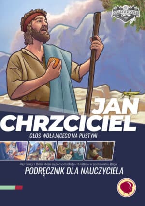 Jan Chrzciciel – Survival Camp