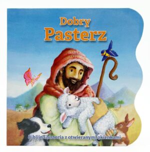 Biblijna historia – Dobry Pasterz