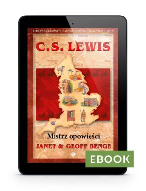 C. S. Lewis. Mistrz opowieści E-book