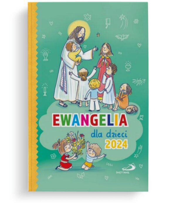 Ewangelia dla dzieci 2024  – twarda oprawa
