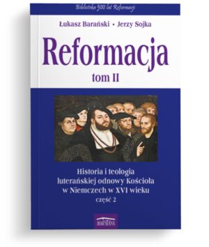 Historia i teologia luterańskiej odnowy Kościoła 2