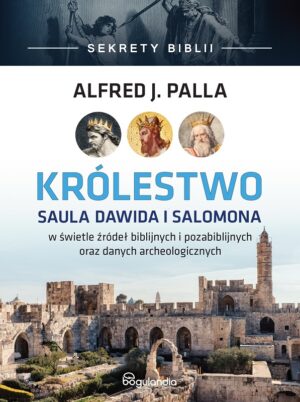 Królestwo – Saula Dawida i Salomona