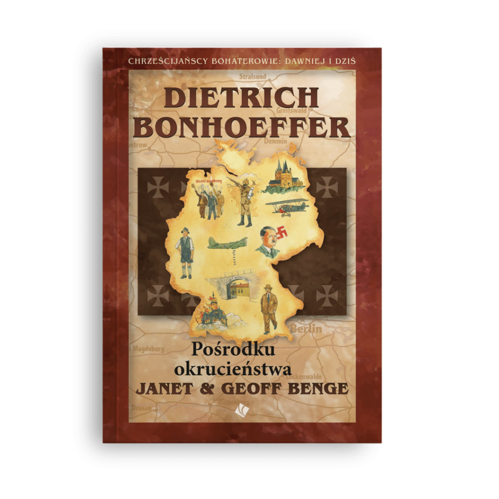 Dietrich Bonhoeffer – Pośrodku okrucieństwa