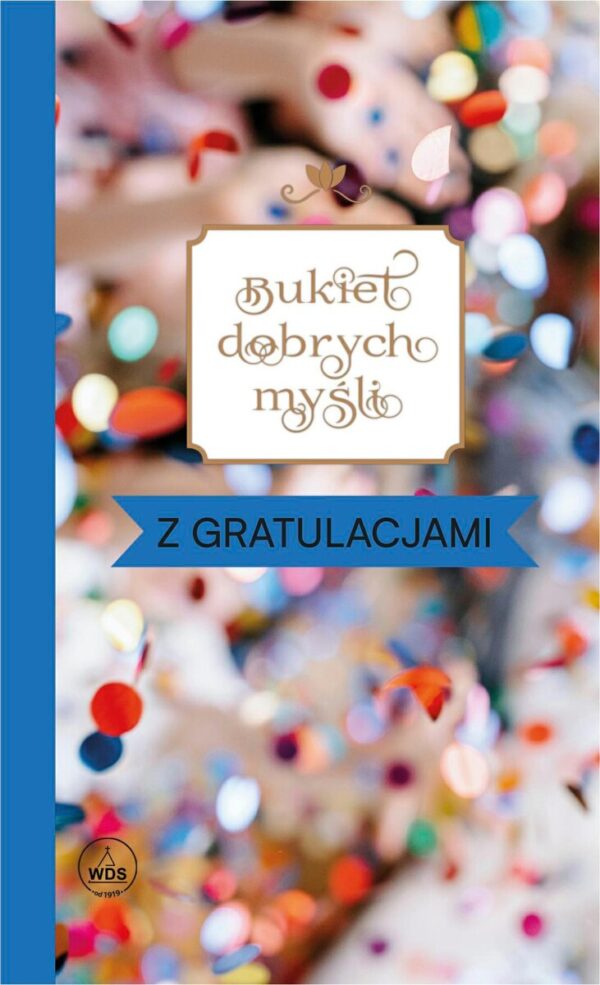 Bukiet dobrych myśli – z gratulacjami