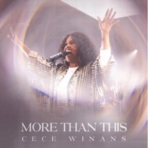 CeCe Winans – More Than This