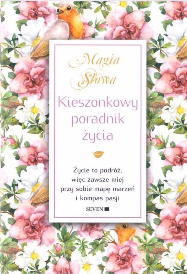 Magia Słowa – Kieszonkowy poradnik życia