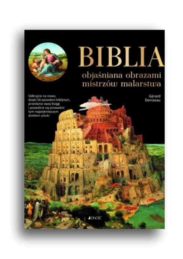 Biblia objaśniana obrazami mistrzów malarstwa