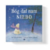 Bóg dał nam niebo