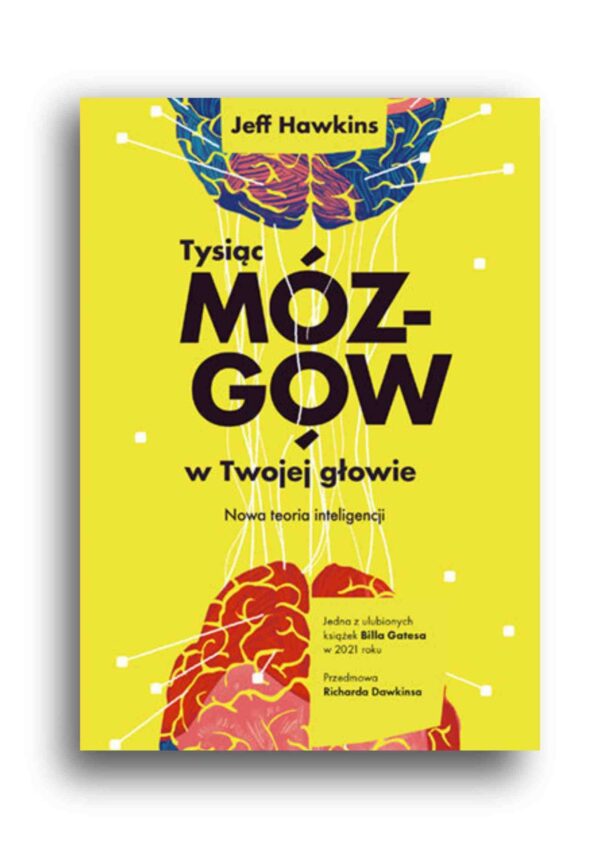 Tysiąc mózgów w twojej głowie