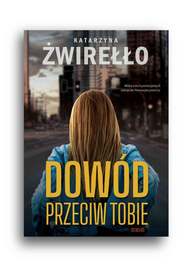 Dowód przeciw tobie