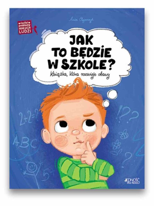 Jak to będzie w szkole