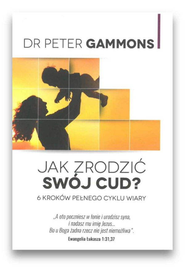 Jak zrodzić swój cud