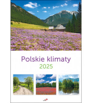 Kalendarz 2025 – Polskie klimaty