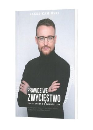 Prawdziwe zwycięstwo – Jakub Kamiński