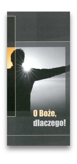 O Boże dlaczego – RLCH