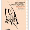 Bóg mówi twoim językiem miłości