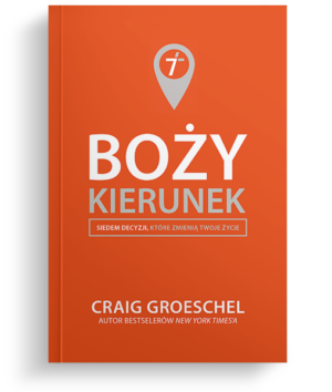 Boży kierunek – Craig Groeschel