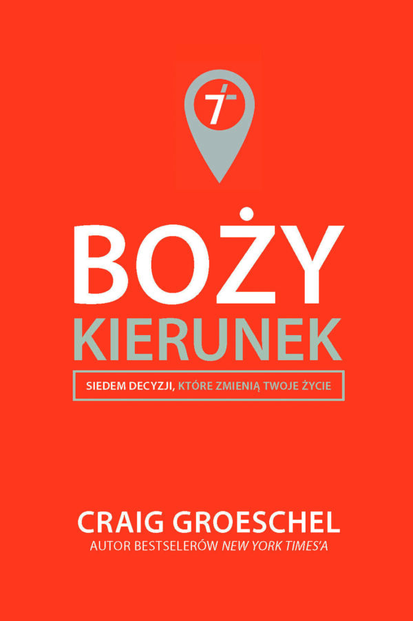 Boży kierunek – Craig Groeschel