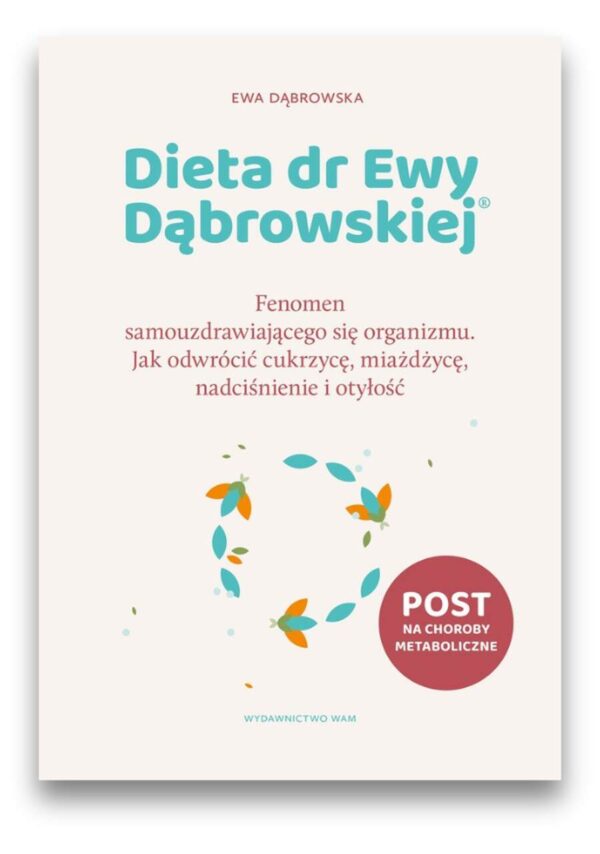 Dieta dr Ewy Dąbrowskiej