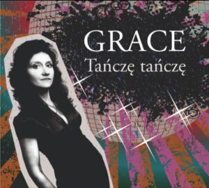 Grace – Tańczę tańczę