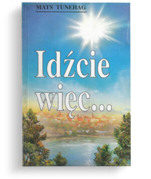 Idźcie więc …