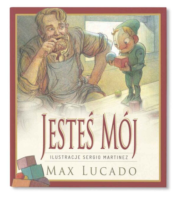 Jesteś mój – Max Lucado