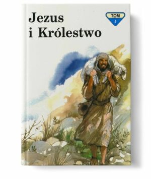 Jezus i Królestwo – tom 5