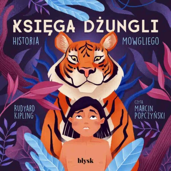 Księga Dżungli. Historia Mowgliego -Audiobook PLIK