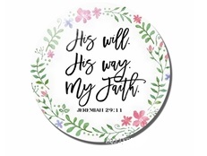 Magnes okrągły – His will His Way My Faith