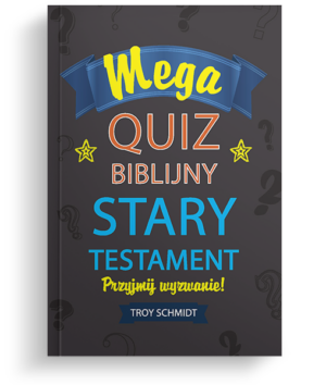 Mega quiz biblijny – Stary Testament