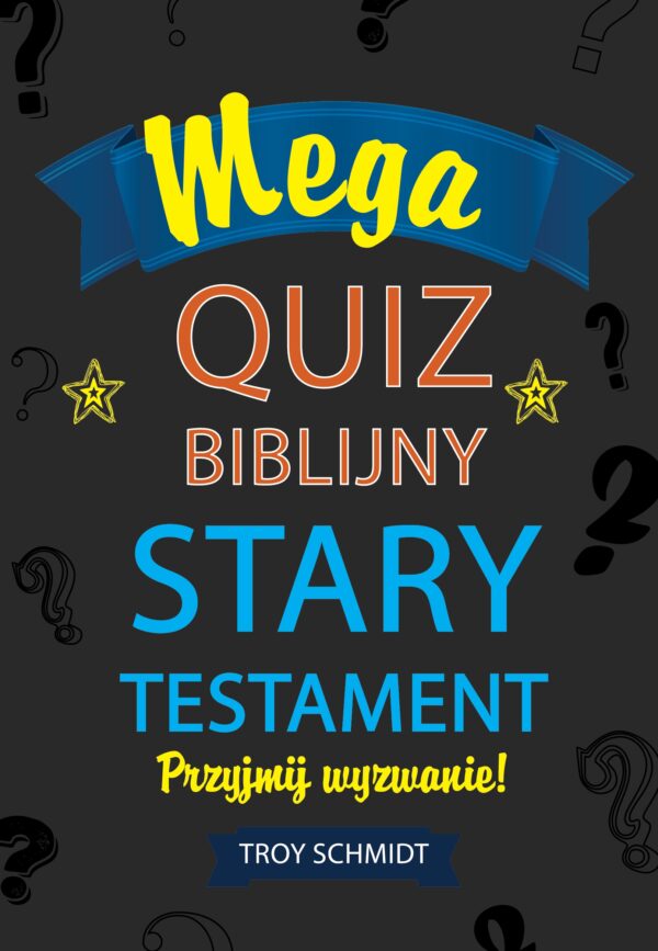 Mega quiz biblijny – Stary Testament