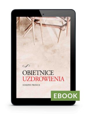 Obietnice Uzdrowienia – Joseph Prince Ebook