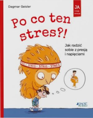 Po co ten stres!? – Jedność