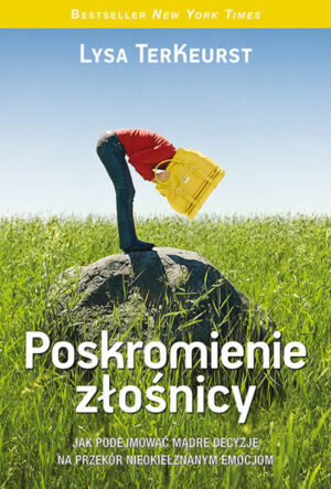 Poskromienie złośnicy – Lysa TerKeurst