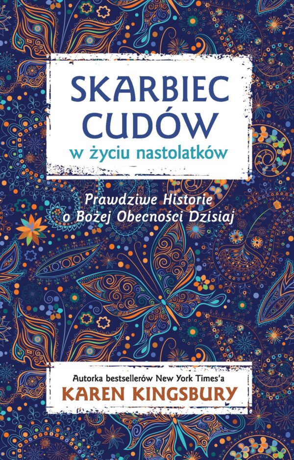 Skarbiec cudów w życiu nastolatków – Kingsbury