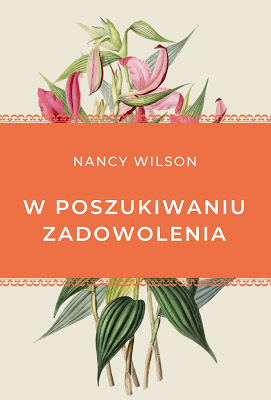 W poszukiwaniu zadowolenia – Nancy Wilson