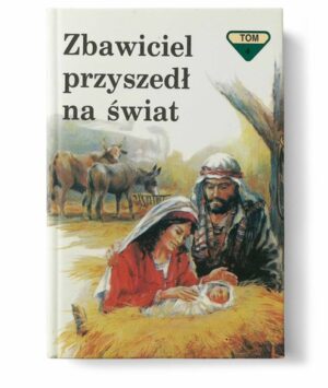 Zbawiciel przyszedł na świat – tom 4