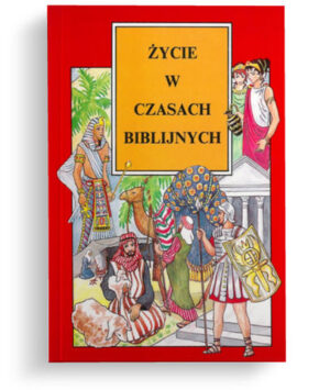 Życie w czasach biblijnych