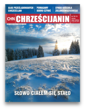 Czasopismo Chrześcijanin – 2024 nr 10-12