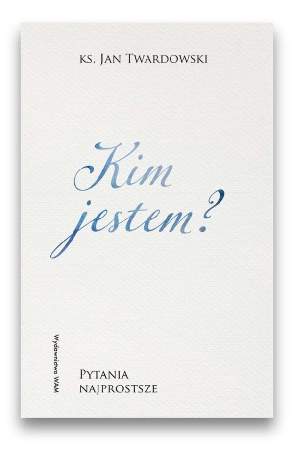 Kim jestem?