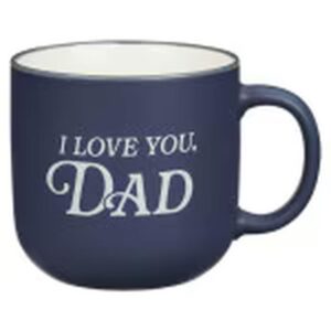 Kubek ceramiczny – I Love You Dad