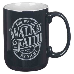 Kubek ceramiczny – Walk By Faith