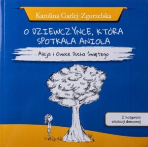 O dziewczynce, która spotkała anioła