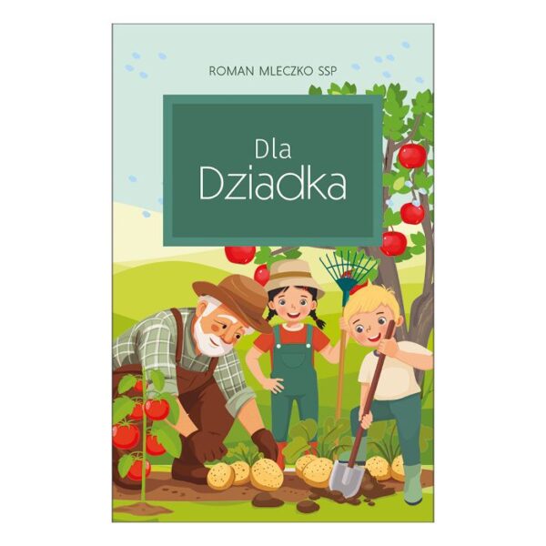 Dla Dziadka – Roman Mleczko SSP