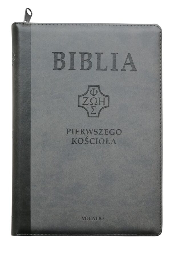 Biblia Pierwszego Kościoła – PU szara zamek wyc