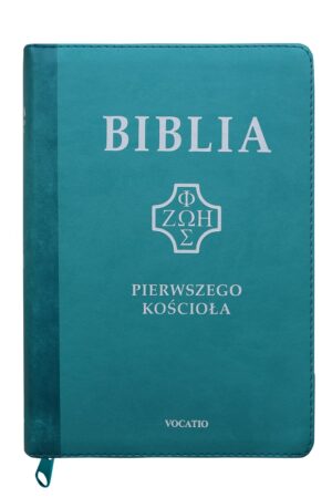 Biblia Pierwszego Kościoła – PU turkus zamek wyc