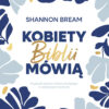 okładka książki Kobiety Biblii mówią - przód
