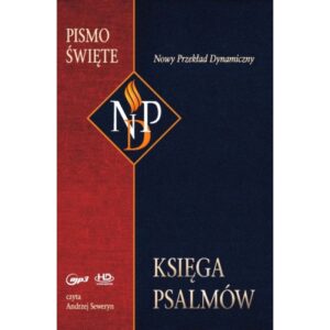 Księga Psalmów Nowy Przekład Dynamiczny audio