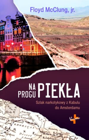 Na progu piekła – Floyd McClung