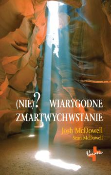 Niewiarygodne zmartwychwstanie